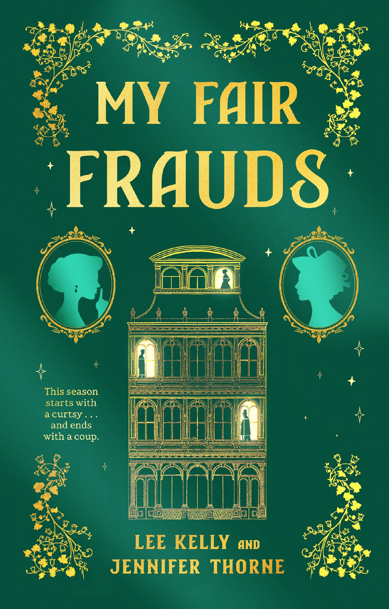 My Fair Frauds: A Novel