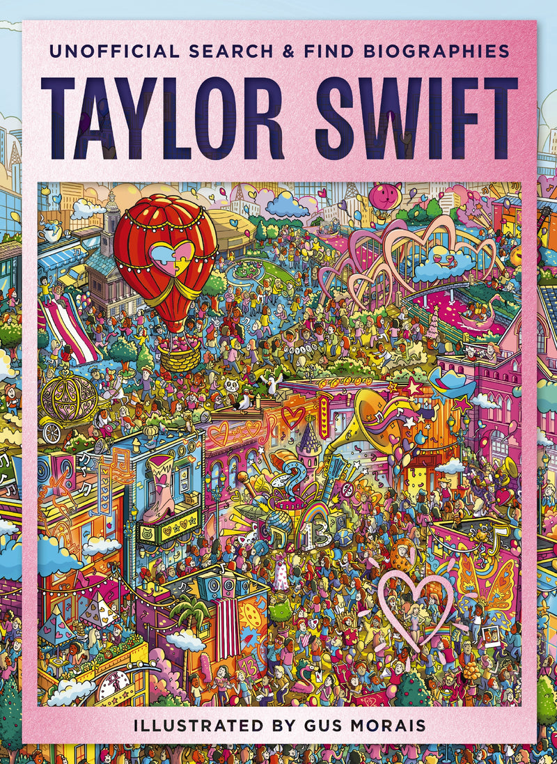 Taylor Swift: Unofficial Search and   Find Biographies