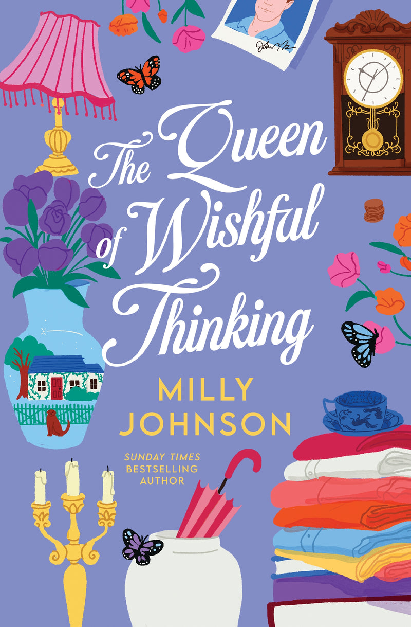 The Queen of Wishful Thinking: A Novel
