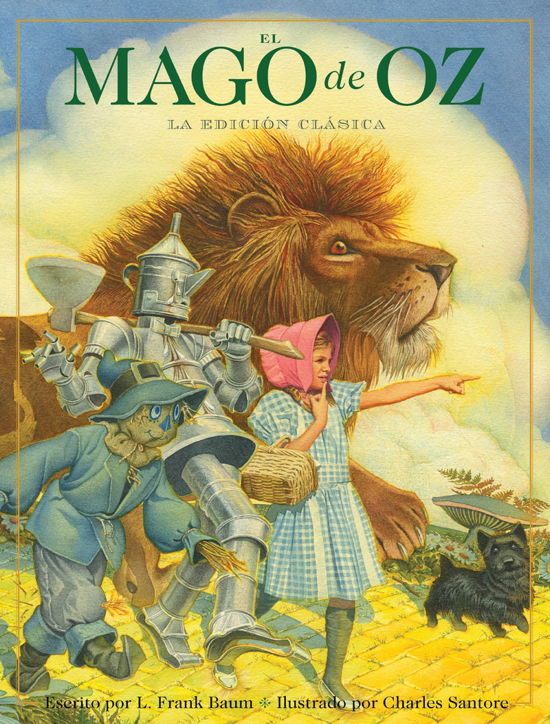El Mago de Oz: La edición clásica