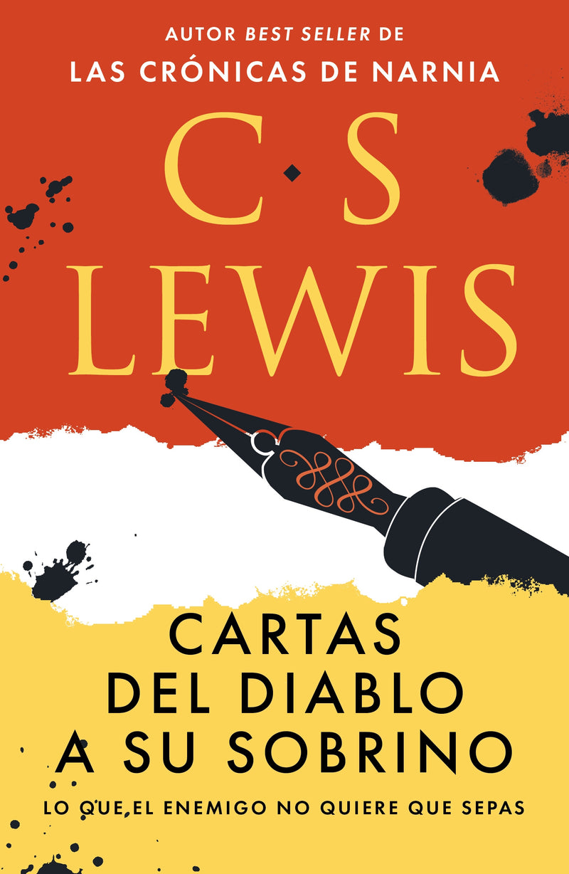 Cartas del diablo a su sobrino: Lo que el enemigo no quiere que sepas