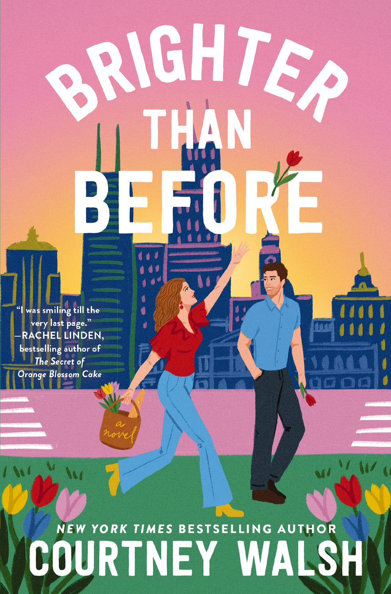 Brighter than Before: A Novel