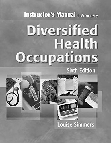 Instructor's Manual to Accompany Diversified Health Occupations