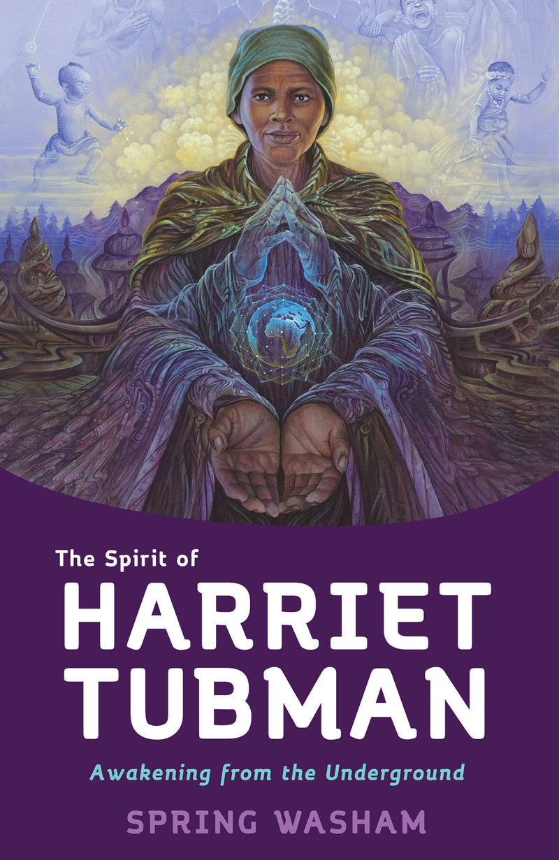 The Spirit of Harriet Tubman