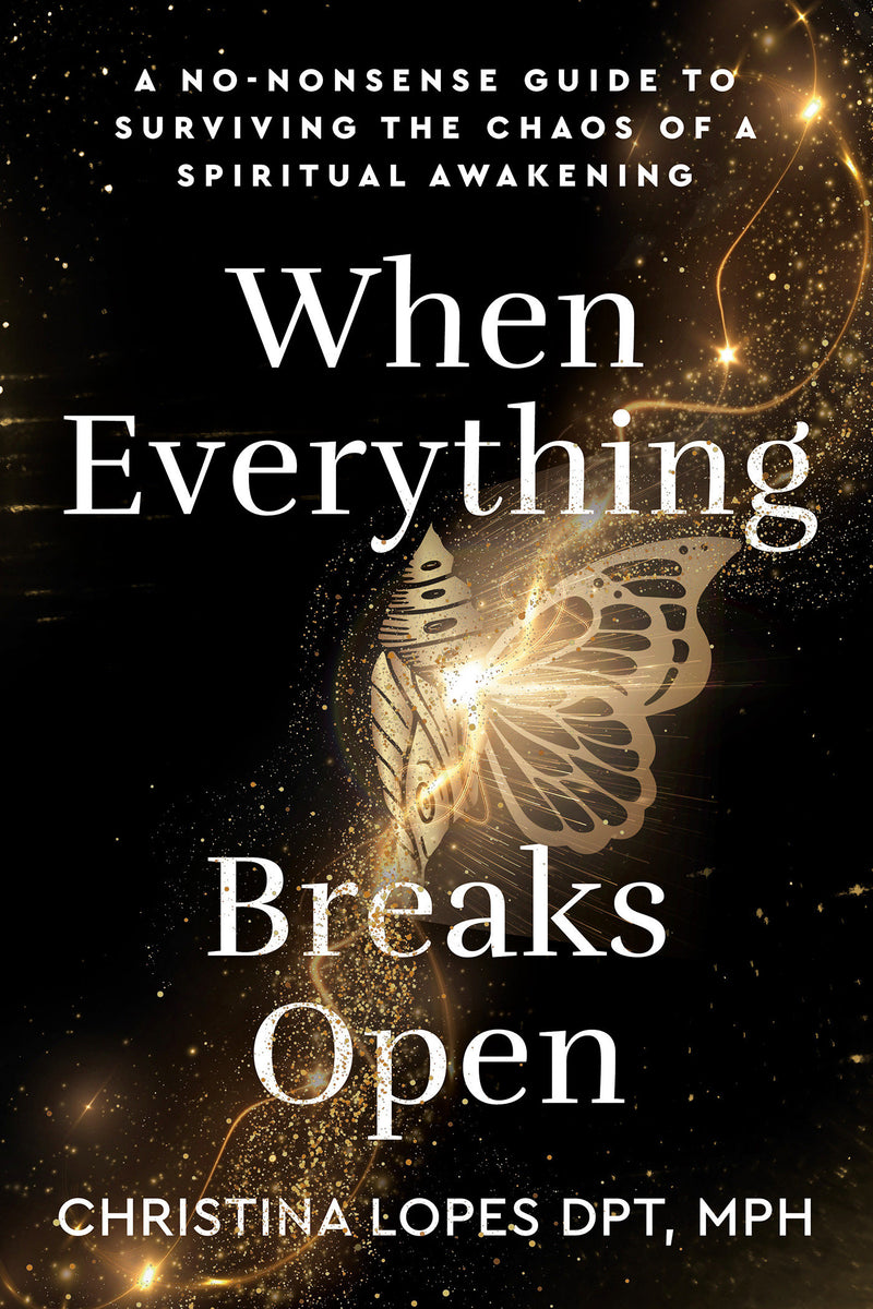 When Everything Breaks Open