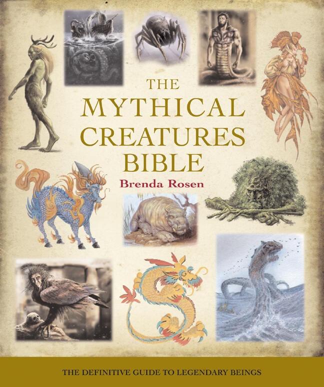 The Mythical Creatures Bible