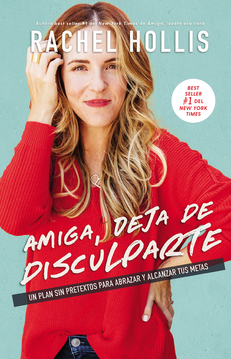 Amiga, deja de disculparte