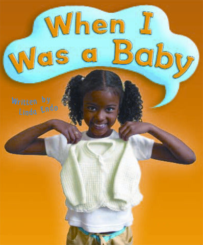 Gear Up When I Was A Baby Grade K Single Copy