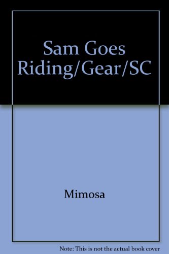 Gear Up Sam Goes Riding Grade 1 Single Copy