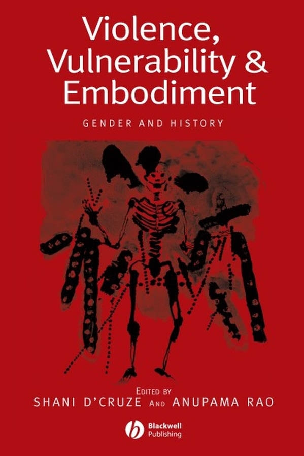 Violence, Vulnerability and Embodiment