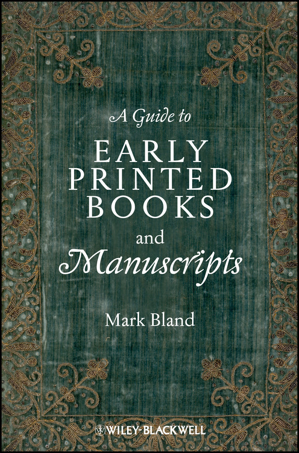 A Guide to Early Printed Books and Manuscripts