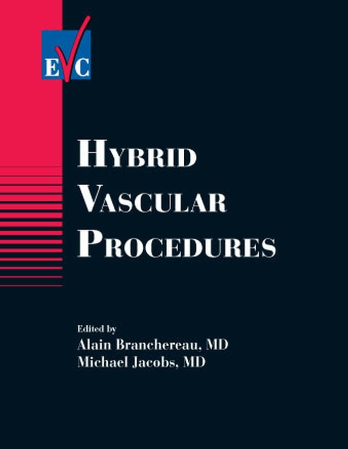 Hybrid Vascular Procedures