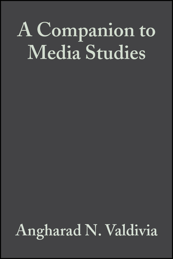 A Companion to Media Studies