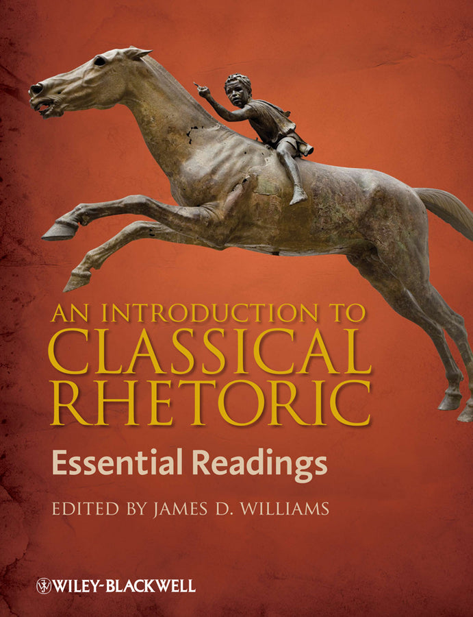 An Introduction to Classical Rhetoric