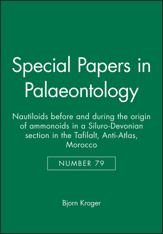 Special Papers in Palaeontology, Nautiloids before and during the origin of ammonoids in a Siluro-Devonian section in the Tafilalt, Anti-Atlas, Morocco