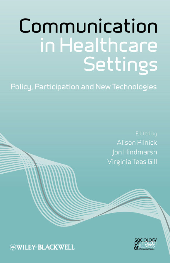 Communication in Healthcare Settings