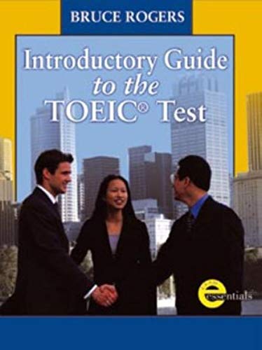 Introductory Guide to the TOEICÂ® Test: Text/Answer Key/Audio CDs Pkg.