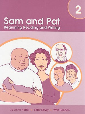 Sam And Pat Book 2: Beginning Reading and Writing