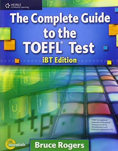 The Complete Guide to the TOEFLÂ® Test