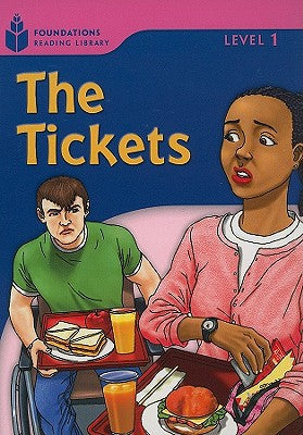 The Tickets!