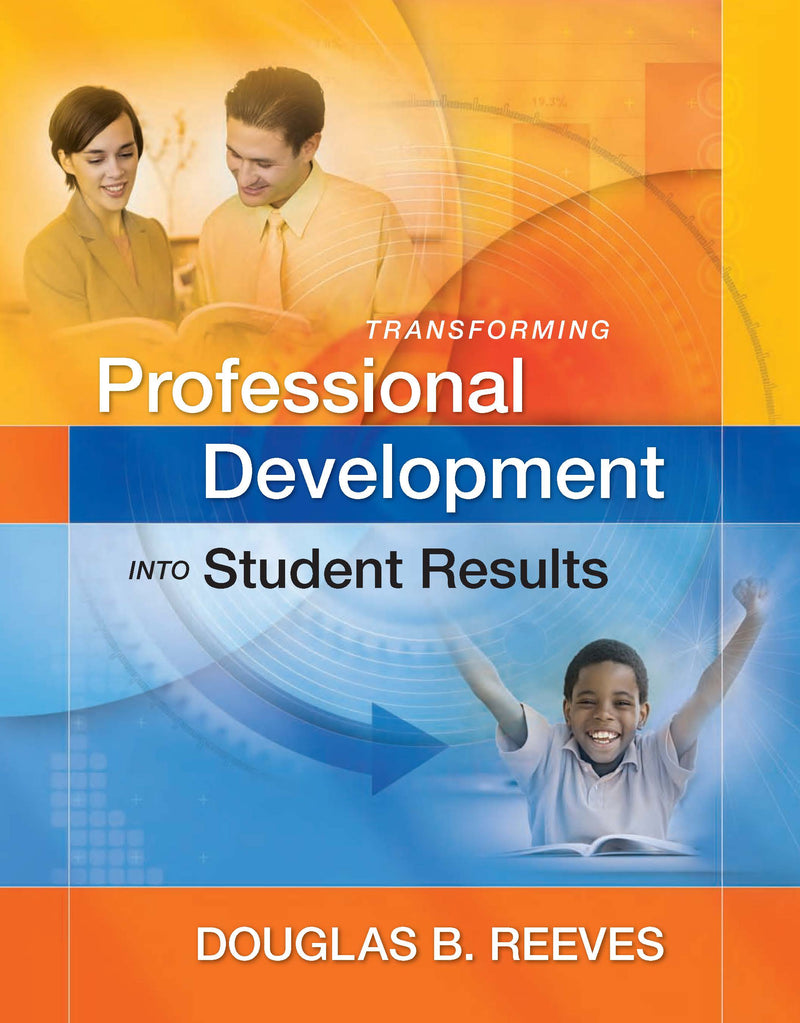 Transforming Professional Development into Student Results
