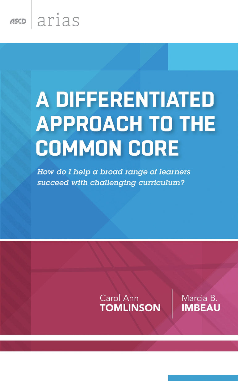 A Differentiated Approach to the Common Core