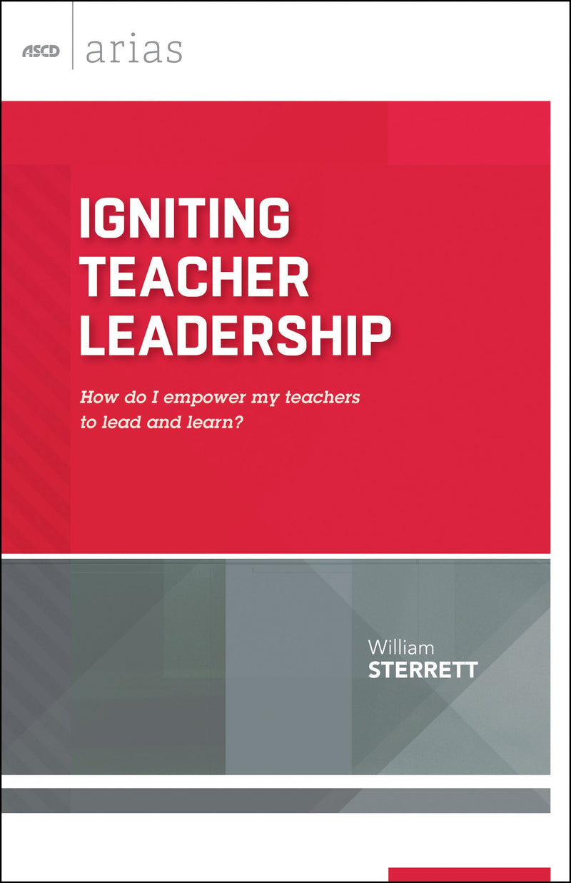 Igniting Teacher Leadership