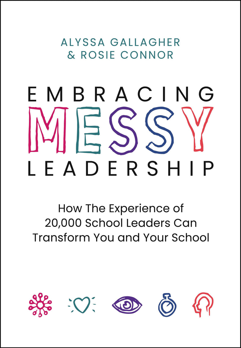 Embracing MESSY Leadership