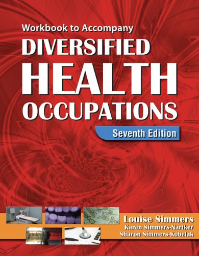 Workbook for Simmers' Diversified Health Occupations