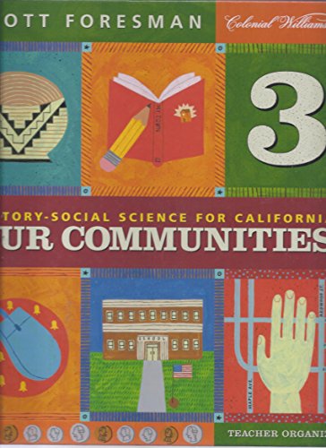 Teacher Organizer (History-Social Science for California: Our Communities, Grade 3) [Ring-bound] Scott Foresman