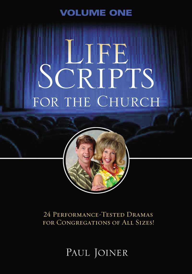 Life Scripts for the Church: Volume I