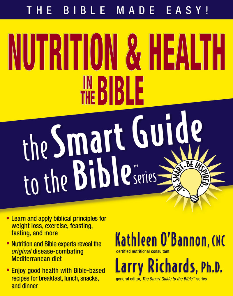 Nutrition and   Health in the Bible