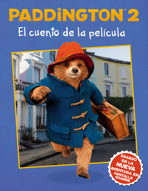 Paddington 2: El cuento de la pelÃ­cula