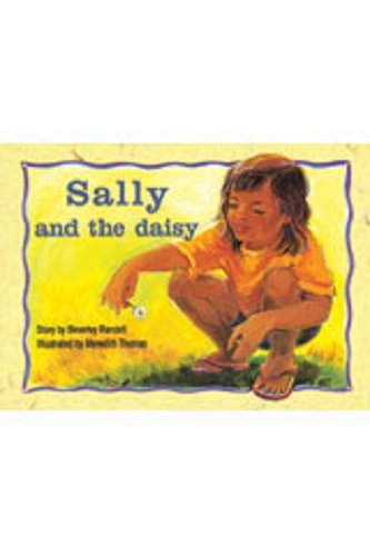 Rigby PM Platinum Collection Individual Student Edition Red (Levels 3-5) Sally and the Daisy