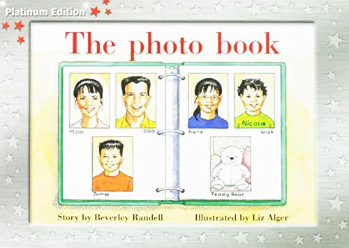 Rigby PM Platinum Collection Individual Student Edition Red (Levels 3-5) The Photo Book
