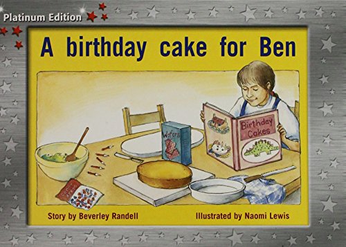 Rigby PM Platinum Collection Individual Student Edition Red (Levels 3-5) A Birthday Cake for Ben