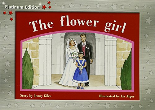 Rigby PM Platinum Collection Individual Student Edition Red (Levels 3-5) FlowerGirl