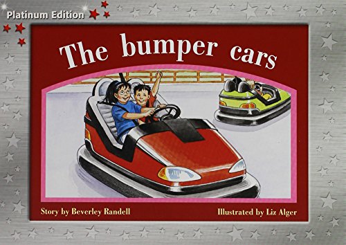 Rigby PM Platinum Collection Individual Student Edition Red (Levels 3-5) The Bumper Cars