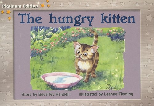 Rigby PM Platinum Collection Individual Student Edition Yellow (Levels 6-8) TheHungry Kitten