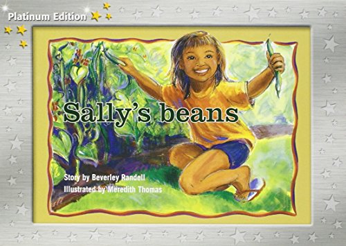 Rigby PM Platinum Collection Individual Student Edition Yellow (Levels 6-8) Sally's Beans