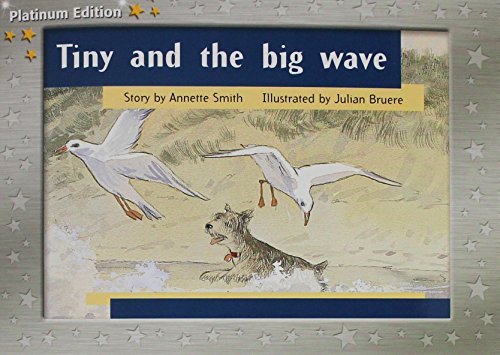 Rigby PM Platinum Collection Individual Student Edition Yellow (Levels 6-8) Tinyand the Big Wave