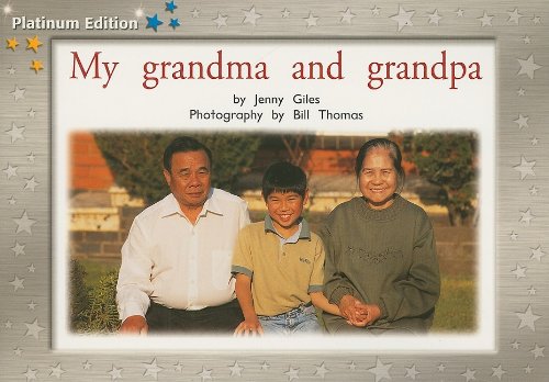 Rigby PM Platinum Collection Individual Student Edition Yellow (Levels 6-8) My Grandma and Grandpa