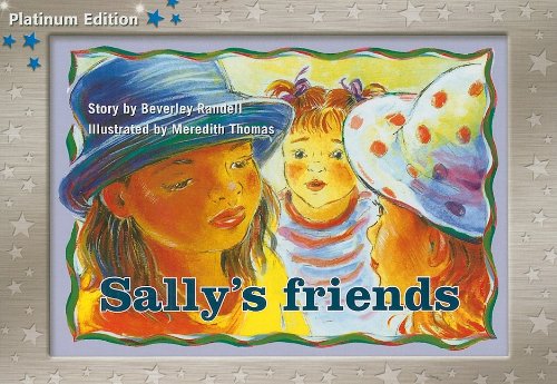 Rigby PM Platinum Collection Individual Student Edition Blue (Levels 9-11) Sally's Friends
