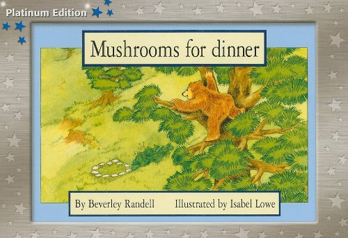 Rigby PM Platinum Collection Individual Student Edition Blue (Levels 9-11) Mushrooms for Dinner