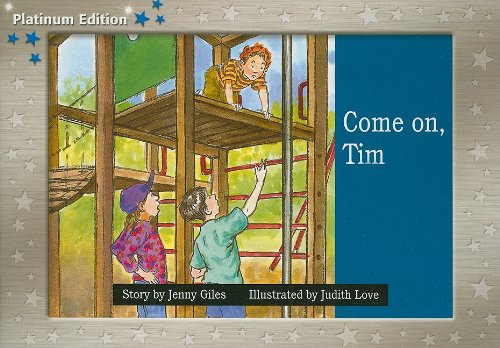 Rigby PM Platinum Collection Individual Student Edition Blue (Levels 9-11) ComeOn, Tim