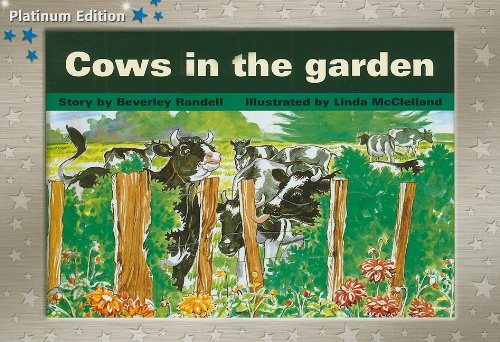 Rigby PM Platinum Collection Individual Student Edition Blue (Levels 9-11) Cowsin the Garden