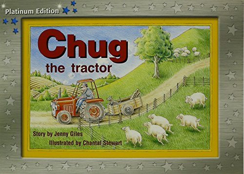 Rigby PM Platinum Collection Individual Student Edition Blue (Levels 9-11) Chugthe Tractor