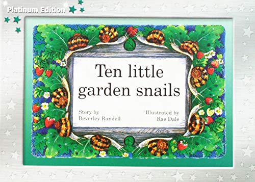 Rigby PM Platinum Collection Individual Student Edition Green (Levels 12-14) TenLittle Garden Snails