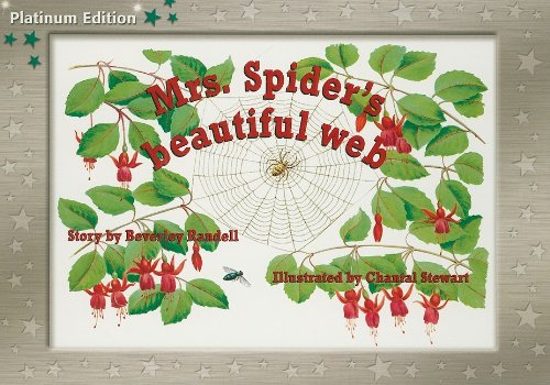 Rigby PM Platinum Collection Individual Student Edition Green (Levels 12-14) Mrs. Spider's Beautiful Web