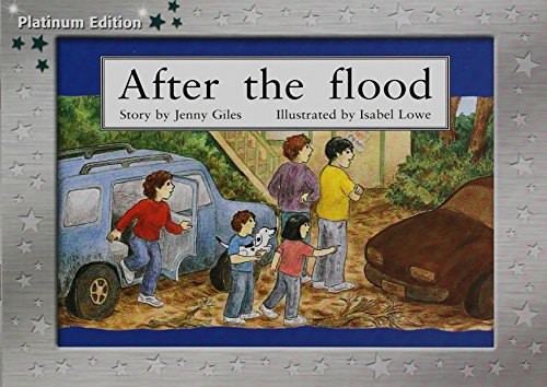 Rigby PM Platinum Collection Individual Student Edition Green (Levels 12-14) After the Flood